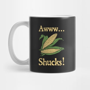 Aww Shucks Mug